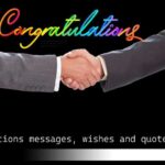 Congratulations messages, wishes and quotes